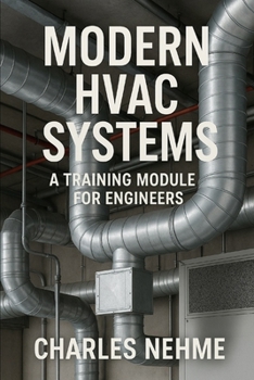 Paperback Modern HVAC Systems: A Training Module for Engineers Book