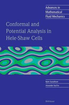 Hardcover Conformal and Potential Analysis in Hele-Shaw Cells Book