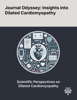 Paperback Journal Odyssey: Insights Into Dilated Cardiomyopathy Book