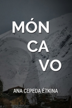 Móncavo: (¡Nueva edición!) (Serie Castro) - Book #3 of the Serie Castro