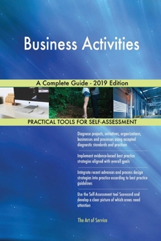 Paperback Business Activities A Complete Guide - 2019 Edition Book