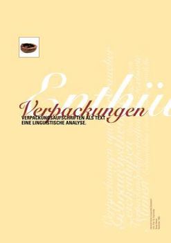 Paperback Verpackungsaufschriften als Text, eine linguistische Analyse [German] Book