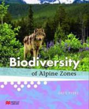 Hardcover Biodiversity of Alpine Zones Book