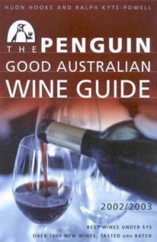 Paperback 2002 To 2003 Penguin Good Australian Wine Guide Book