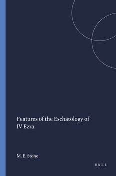 Paperback Features of the Eschatology of IV Ezra Book