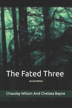 Paperback The Fated Three Book