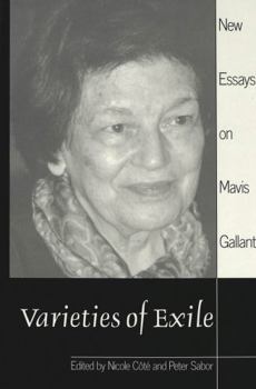 Varieties of Exile: New Essays on Mavis Gallant