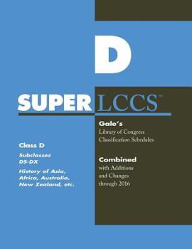 Paperback SUPERLCCS: Class D: Subclasses DS-DX: History of Asia, Africa, Australia, New Zealand Book