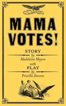 Paperback Mama Votes! Book