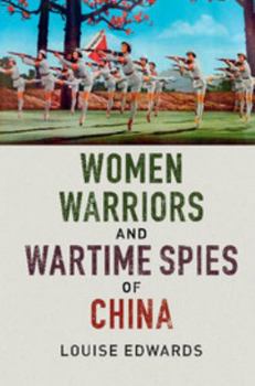 Paperback Women Warriors and Wartime Spies of China Book