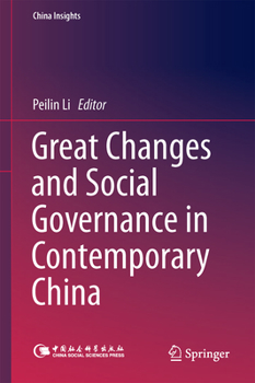 Hardcover Great Changes and Social Governance in Contemporary China Book