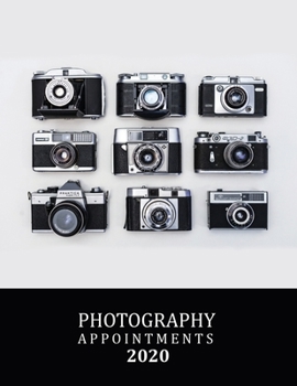 Photography Appointments 2020: 8.5 X 11 hourly appointment book for photographer