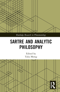 Hardcover Sartre and Analytic Philosophy Book