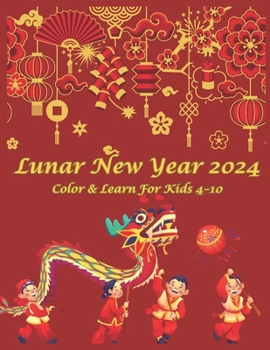 Paperback Lunar New Year 2024 [Large Print] Book