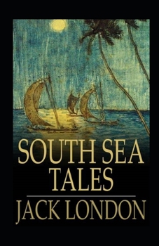 Paperback South Sea Tales Illustrated Book