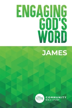Paperback Engaging God's Word: James Book
