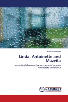 Paperback Linda, Antoinette and Mazvita Book