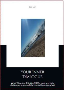 Paperback Your Inner Dialogue Book