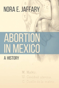 Paperback Abortion in Mexico: A History Book