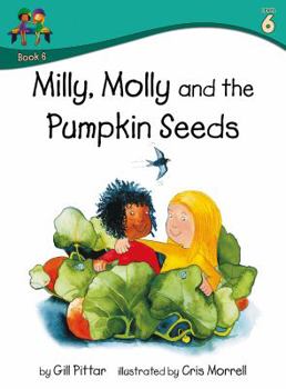 Paperback Milly, Molly and the Pumpkin Seeds Book