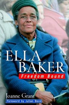 Hardcover Ella Baker: Freedom Bound Book