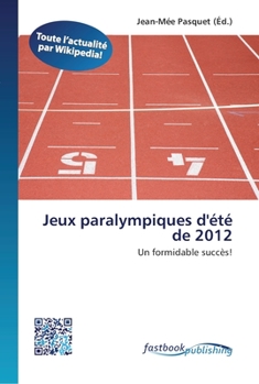 Paperback Jeux paralympiques d'été de 2012 [French] Book