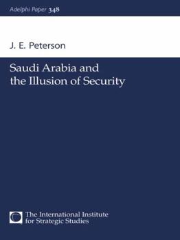 Paperback Saudi Arabia and the Illusion of Security Book