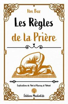 Paperback Les Règles de la Prière (French Edition) [French] Book