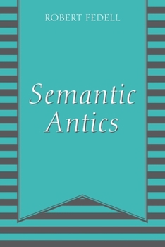Paperback Semantic Antics Book