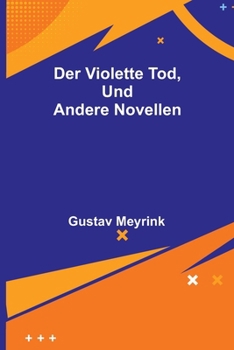 Paperback Der violette Tod, und andere Novellen [German] Book