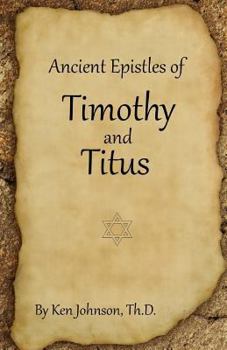 Paperback Ancient Epistles of Timothy and Titus Book