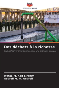 Des déchets à la richesse (French Edition)