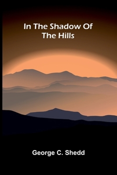 Paperback In The Shadow Of The Hills Book
