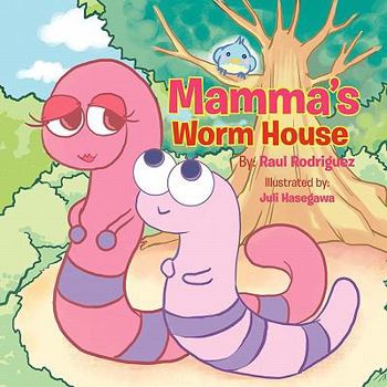 Paperback Mamma's Worm House Book