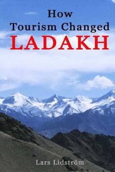 Paperback How Tourism Changed Ladakh Book