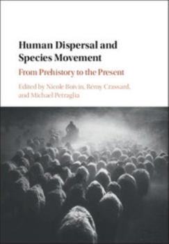 Hardcover Human Dispersal and Species Movement Book