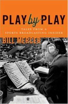 Paperback Play-By-Play: Tales from a Sportscasting Insider Book