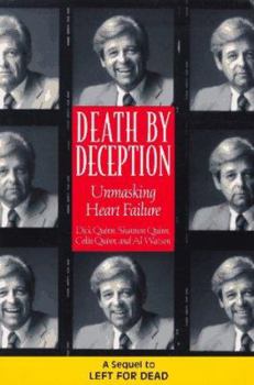 Paperback Death by Deception: Unmasking Heart Failure Book