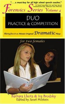 Paperback Duo Practice and Competition: Thirty-Five 8-10 Minute Original Dramatic Plays for Two Females Book