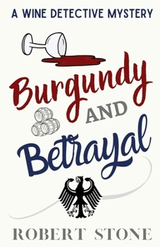 Paperback Burgundy and Betrayal Book
