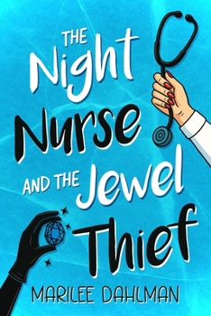 Night Nurse and the Jewel Thief