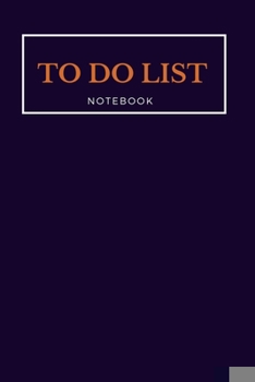 Paperback To Do List Notebook - Libreta - Cahier - Taccuino - Notizbuch: : 100 Pages of To Do Lists with Space for Notes for Planning & Organizing Your Days wit Book