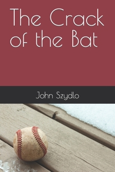 Paperback The Crack of the Bat Book