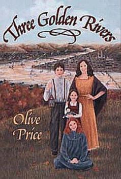 Three Golden Rivers (Golden Triangle Books)