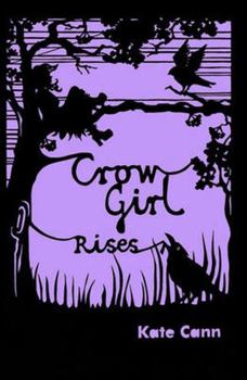 Paperback Crow Girl Rises Book