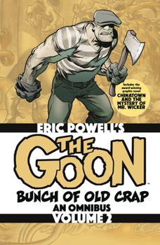 Paperback The Goon: Bunch of Old Crap Omnibus Volume 2 Book