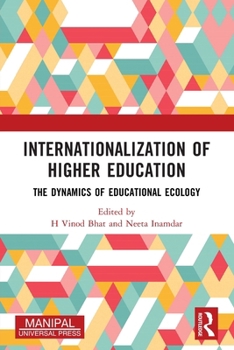 Paperback Internationalization of Higher Education: The Dynamics of Educational Ecology Book