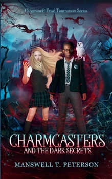 Paperback Charmcasters and the Dark Secrets Book