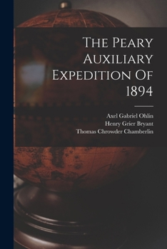 Paperback The Peary Auxiliary Expedition Of 1894 Book