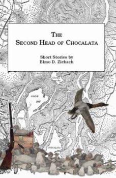 Paperback The Second Head of Chocalata: Short Stories Book